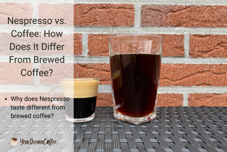 Nespresso vs. Coffee How Does It Differ From Brewed Coffee?