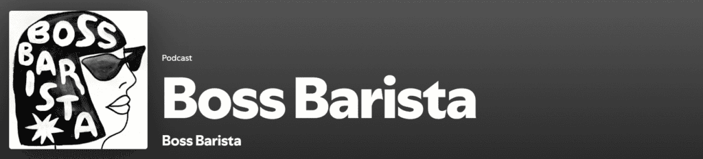 Boss Barista on Spotify