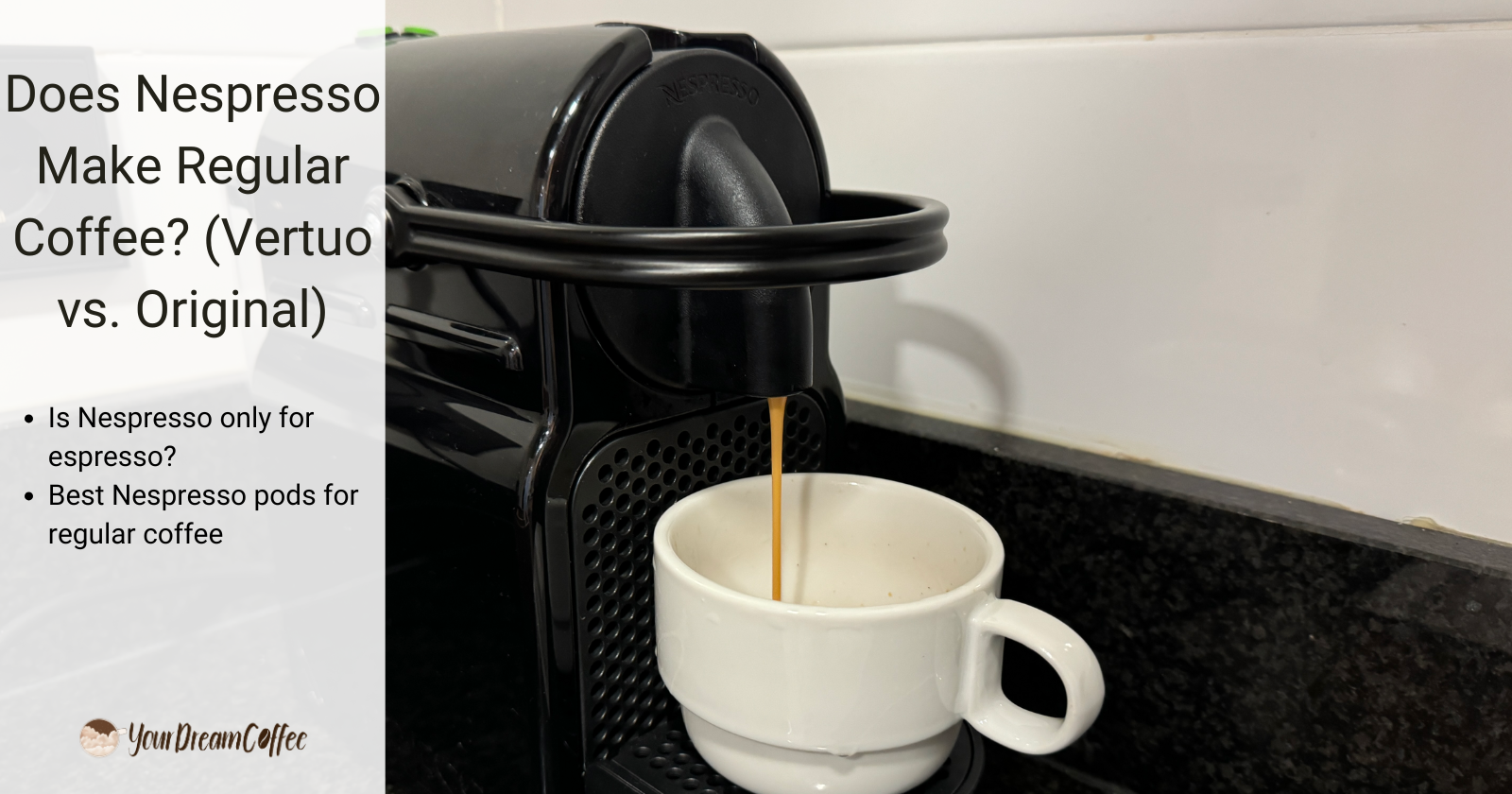 Does Nespresso Make Regular Coffee? (Vertuo vs. Original)