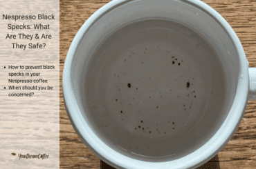 Nespresso Black Specks: What Are They & Are They Safe?