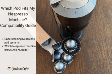 Which Pod Fits My Nespresso Machine? Compatibility Guide